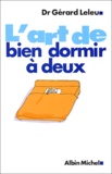 Gérard Leleu - L'Art De Bien Dormir A Deux.