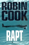 Robin Cook - Rapt.