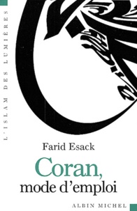 Farid Esack - Coran, mode d'emploi.