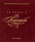 Jacques Garcia - Le style à La Traviata - Au château du champ de bataille.