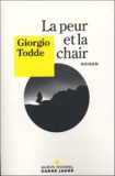 Giorgio Todde - La peur et la chair.