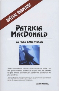 Patricia MacDonald - La Fille sans visage.