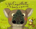 Didier Lévy et Benjamin Chaud - La fée Coquillette et le koala à gros nez.
