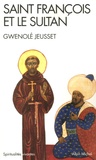 Gwenolé Jeusset - Saint François et le Sultan.