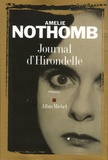 Amélie Nothomb - Journal d'Hirondelle.