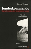Shlomo Venezia - Sonderkommando - Dans l'enfer des chambres à gaz.
