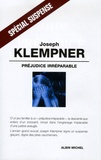 Joseph Klempner - Préjudice irréparable.