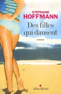 Stéphane Hoffmann - Des filles qui dansent.