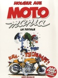 Holger Aue - Motomania  : La totale.