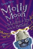 Georgia Byng - Molly Moon et la Machine à lire dans les pensées.