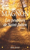 Jean-Louis Magnon - Les peupliers de Saint-Julien.