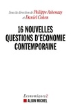 Philippe Askenazy et Daniel Cohen - 16 nouvelles questions d'économie contemporaine.