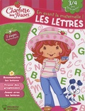 Valérie Videau - Charlotte aux fraises, Les lettres - 3/4 ans Petite Section.