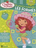 Valérie Videau - Les formes, 5-6 ans.
