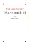 Jean-Marie Chevrier - Départementale 15.