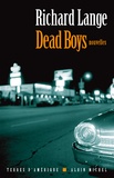 Richard Lange - Dead boys - Nouvelles.