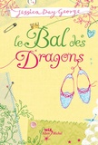 Jessica Day George - Le bal des dragons.