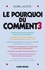 Daniel Lacotte et Daniel Lacotte - Le Pourquoi du comment - tome 3.