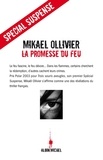 Mikaël Ollivier et Mikaël Ollivier - La Promesse du feu.