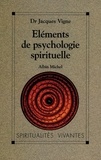 Eléments de psychologie spirituelle.