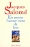 Jacques Salomé et Jacques Salomé - En amour l'avenir vient de loin.