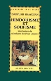 Daryush Shayegan et Daryush Shayegan - Hindouisme et soufisme.