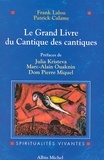 Le Grand Livre du Cantique des cantiques.