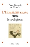 L'Hospitalité sacrée en tre les religions.