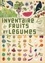 Emmanuelle Tchoukriel et Virginie Aladjidi - Inventaire illustré des fruits et légumes.