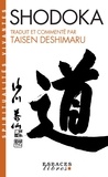 Taisen Deshimaru - Shodoka - Le chant de l'immédiat Satori.