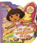 Diana Michaels - Les ailes magiques de Dora.