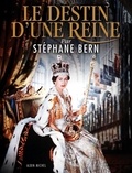Stéphane Bern - Le destin d'une reine.