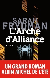 Sarah Frydman - L'Arche d'Alliance.