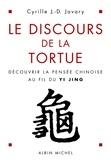 Cyrille J.-D. JAVARY et Cyrille j.d Javary - Le Discours de la tortue.