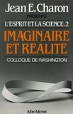 Jean E. Charon et Jean E. Charon - Imaginaire et Réalité.