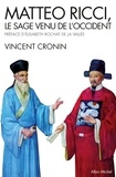 Vincent Cronin et Vincent Cronin - Mattéo Ricci - Le sage venu de l'Occident.