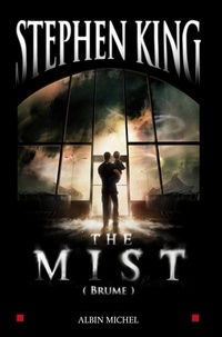 Stephen King et Stephen King - The Mist - (Brume).