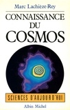 Marc Lachièze-Rey et Marc Lachièze-Rey - Connaissance du cosmos.