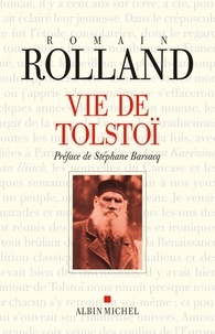 Romain Rolland - Vie de Tolstoï.