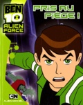 Marie-Céline Moulhiac - Ben 10 Alien Force Tome 1 : Pris au piège !.