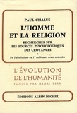 Paul Chalus et Paul Chalus - L'Homme et la religion.