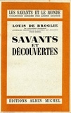 Louis de Broglie et Louis De Broglie - Savants et découvertes.