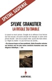 Sylvie Granotier et Sylvie Granotier - La Rigole du diable.