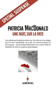Patricia MacDonald et Patricia MacDonald - Une nuit, sur la mer.