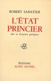 Robert Sabatier et Robert Sabatier - L'Etat princier.