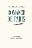 Francis Carco et Francis Carco - Romance de Paris.