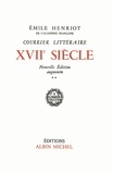 Emile Henriot et Émile Henriot - Courrier littéraire, dix-septième siècle - tome 2.
