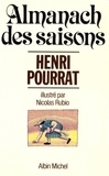 Henri Pourrat et Henri Pourrat - L'Almanach des saisons.