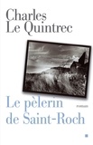 Charles Le Quintrec et Charles Le Quintrec - Le Pèlerin de Saint-Roch.