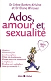 Docteur Irène Borten-Krivine et IRENE (DR) BORTEN-KRIVINE - Ados, amour et sexualité version filles.